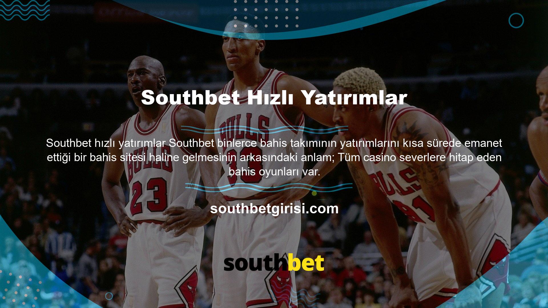 Southbet üyelerine farklı oyun türleriyle çeşitli bahis fırsatları sunan bir web sitesidir