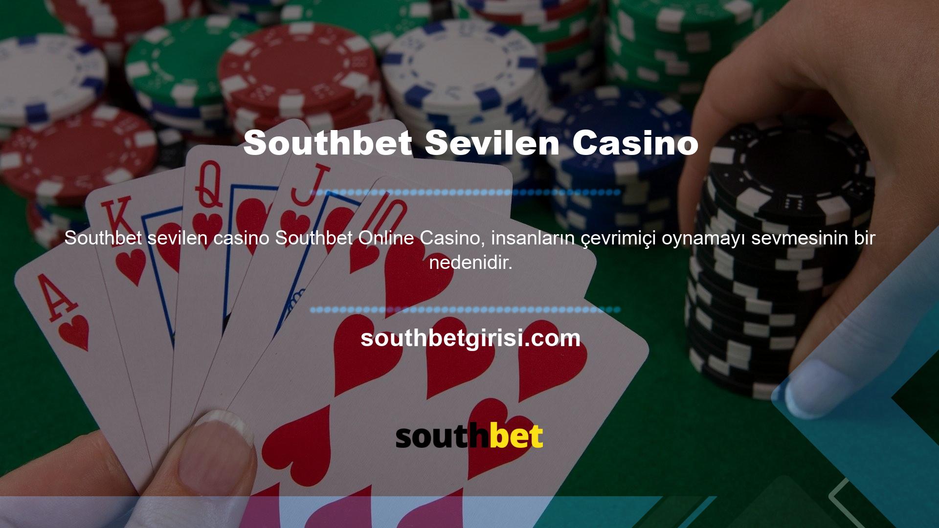 Online Southbet katılmak zor